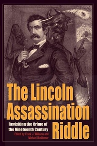 Enlarge image Cover: Lincoln Assassination Riddle - The Kent State University Press