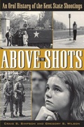 Cover: Above the Shots - The Kent State University Press