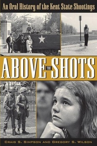 Enlarge image Cover: Above the Shots - The Kent State University Press
