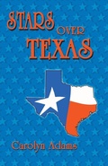 Cover: Stars Over Texas - Eakin Press