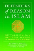 Cover: Defenders of Reason in Islam - Oneworld Publications