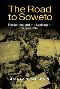 Enlarge image Cover: The Road to Soweto - De Gruyter