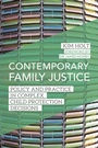 Cover: Contemporary Family Justice - Jessica Kingsley Publishers