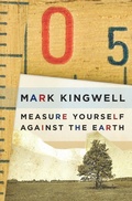Cover: Measure Yourself Against the Earth - Biblioasis