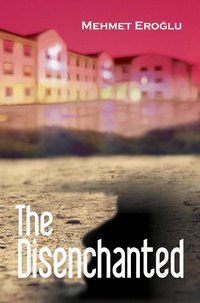 Enlarge image Cover: Disenchanted - Milet Publishing