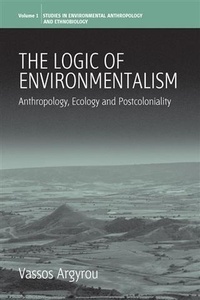 Enlarge image Cover: The Logic of Environmentalism - Berghahn Books