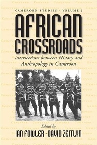 Enlarge image Cover: African Crossroads - Berghahn Books