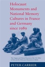 Cover: Holocaust Monuments and National Memory - Berghahn Books