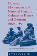 Cover: Holocaust Monuments and National Memory - Berghahn Books