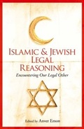 Cover: Islamic and Jewish Legal Reasoning - Oneworld Publications