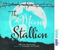 Enlarge image Cover: The Moon Stallion - Fantom Films Limited