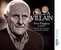 Cover: Once a Villain - Fantom Films Limited