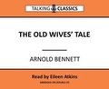 Cover: The Old Wives' Tale - Fantom Films Limited