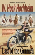 Cover: Last of the Gunmen - Lauric Enterprises, Inc.