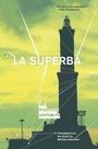 Cover: La Superba - Deep Vellum Publishing