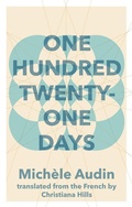 Cover: One Hundred Twenty-One Days - Deep Vellum Publishing