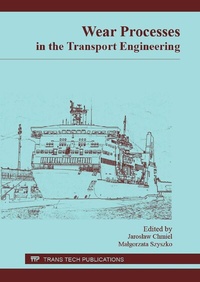 Abbildung von: Wear Processes in the Transport Engineering - Trans Tech Publications Ltd