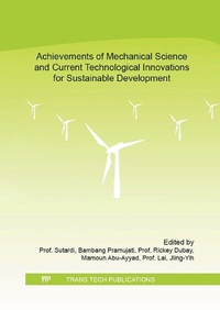 Enlarge image Cover: Achievements of Mechanical Science and Current Technological Innovations for Sustainable Development - Trans Tech Publications Ltd