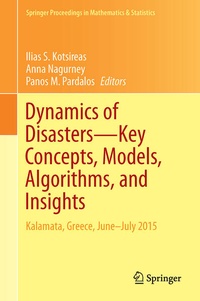 Enlarge image Cover: Dynamics of Disasters-Key Concepts, Models, Algorithms, and Insights - Springer