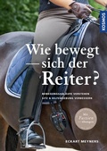 Cover: Wie bewegt sich der Reiter? - Kosmos