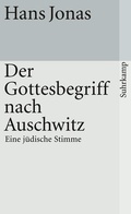 Cover: Der Gottesbegriff nach Auschwitz - Suhrkamp