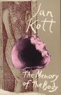 Cover: The Memory of the Body: Essays on Theatre and Death - Northwestern University Press