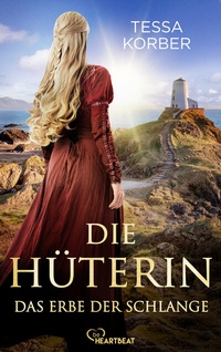 Abbildung von: Die Hüterin - Das Erbe der Schlange - beHEARTBEAT