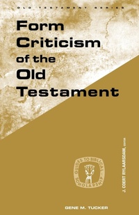 Enlarge image Cover: Form Criticism of the Old Testament - Augsburg Fortress