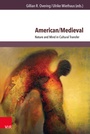 Cover: American/Medieval - Brill Deutschland