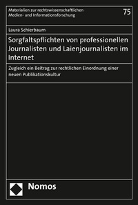 Abbildung von: Sorgfaltspflichten von professionellen Journalisten und Laienjournalisten im Internet - Nomos