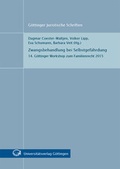 Cover: Zwangsbehandlung bei Selbstgef&auml;hrdung - Universit&auml;tsverlag G&ouml;ttingen