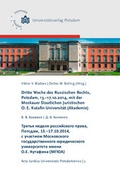 Cover: Dritte Woche des Russischen Rechts, Potsdam, 13.-17.10.2014, mit der Moskauer Staatlichen Juristischen O. E. Kutafin Universit&auml;t (Akademie) - Universit&auml;tsverlag Potsdam