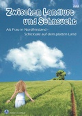 Cover: Zwischen Landluft und Sehnsucht - Ahead and Amazing