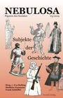 Cover: Subjekte der Geschichte - Neofelis