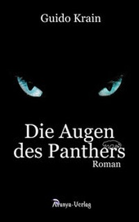 Enlarge image Cover: Die Augen des Panthers - Arunya-Verlag