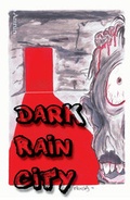 Cover: Dark Rain City - ein Horror-Comicroman - Amrun Verlag