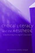 Cover: Critical Literacy and the Aesthetic - National Council of Teachers of English
