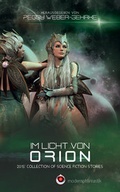 Cover: Im Licht von Orion - Verlag f&uuml;r Moderne Phantastik