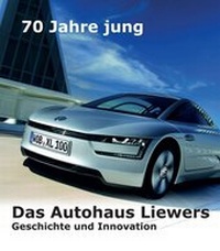 Abbildung von: 70 Jahre jung - Das Autohaus Liewers - Morawa Lesezirkel GmbH