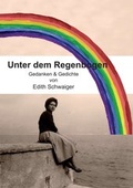 Cover: Unter dem Regenbogen - Morawa Lesezirkel GmbH