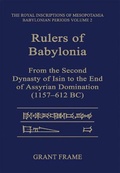 Cover: Rulers of Babylonia - University of Toronto Press