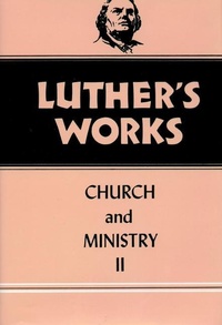 Enlarge image Cover: Luther's Works, Volume 40 - Augsburg Fortress