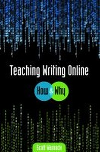 Enlarge image Cover: Teaching Writing Online - National Council of Teachers of English
