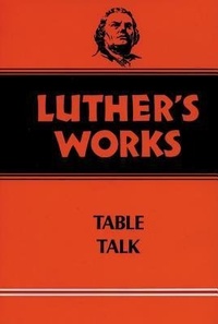 Enlarge image Cover: Luther's Works, Volume 54 - Augsburg Fortress