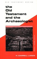 Cover: The Old Testament and the Archaeologist - Augsburg Fortress