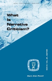 Enlarge image Cover: What Is Narrative Criticism? - Augsburg Fortress