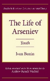 Enlarge image Cover: The Life of Arseniev - Northwestern University Press