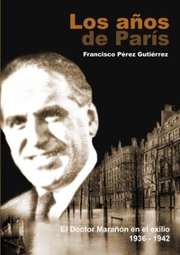 Abbildung von: Los anos de Paris - Bubok Publishing S.L.