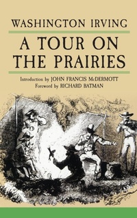 Abbildung von: A Tour on the Prairies - University of Oklahoma Press