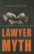Cover: The Lawyer Myth - Swallow Press